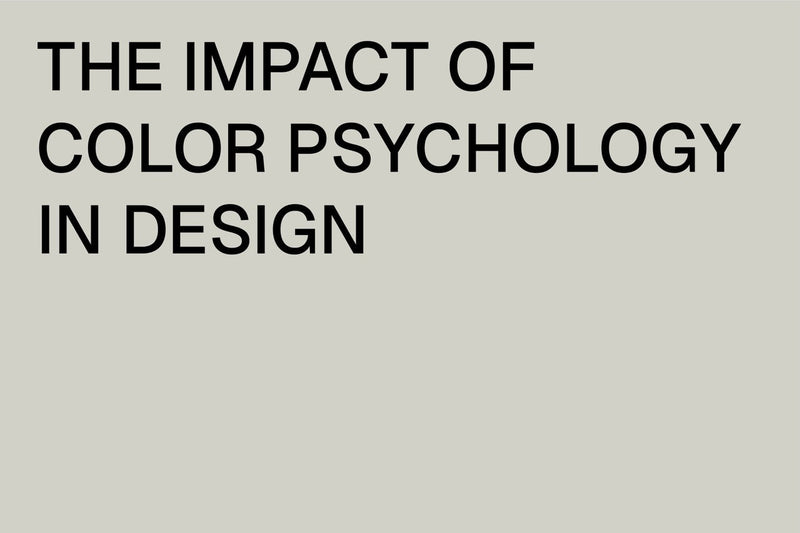 THE IMPACT OF COLOR PSYCHOLOGY IN DESIGN
